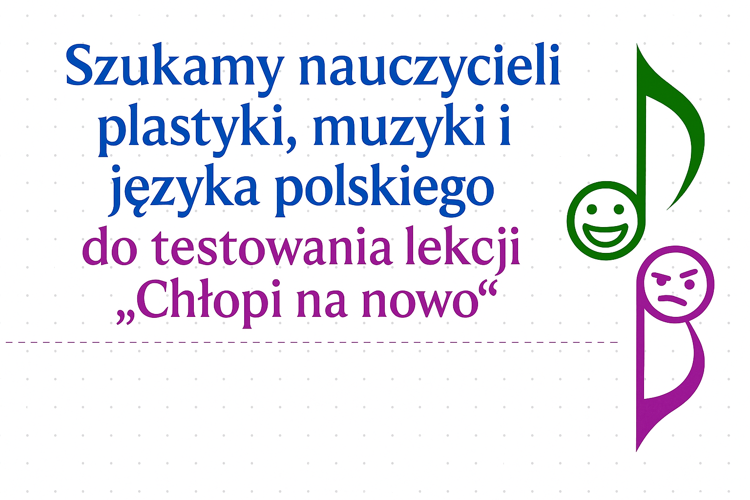 Szukamy nauczycieli plastyki, muzyki i języka polskiego!
