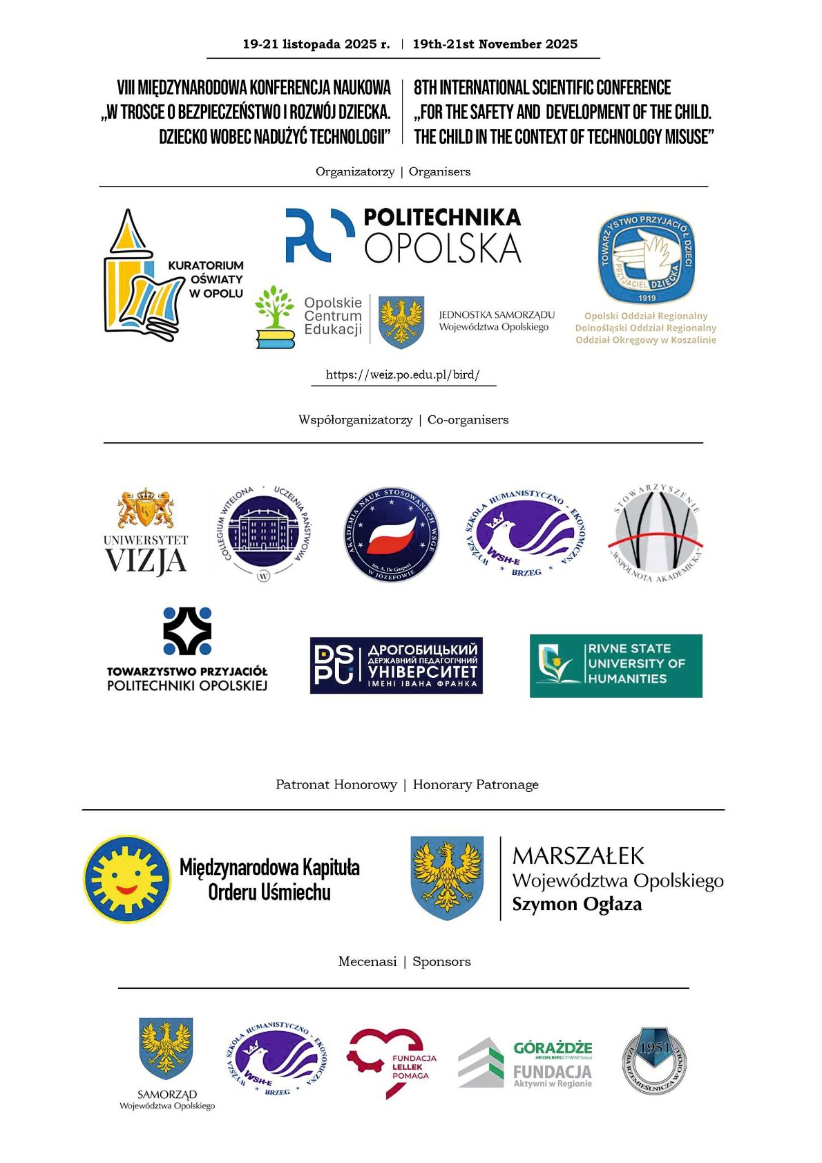 VIII Międzynarodowej Konferencji Naukowej „W trosce i bezpieczeństwo i rozwój dziecka. Dziecko wobec nadużyć technologii”