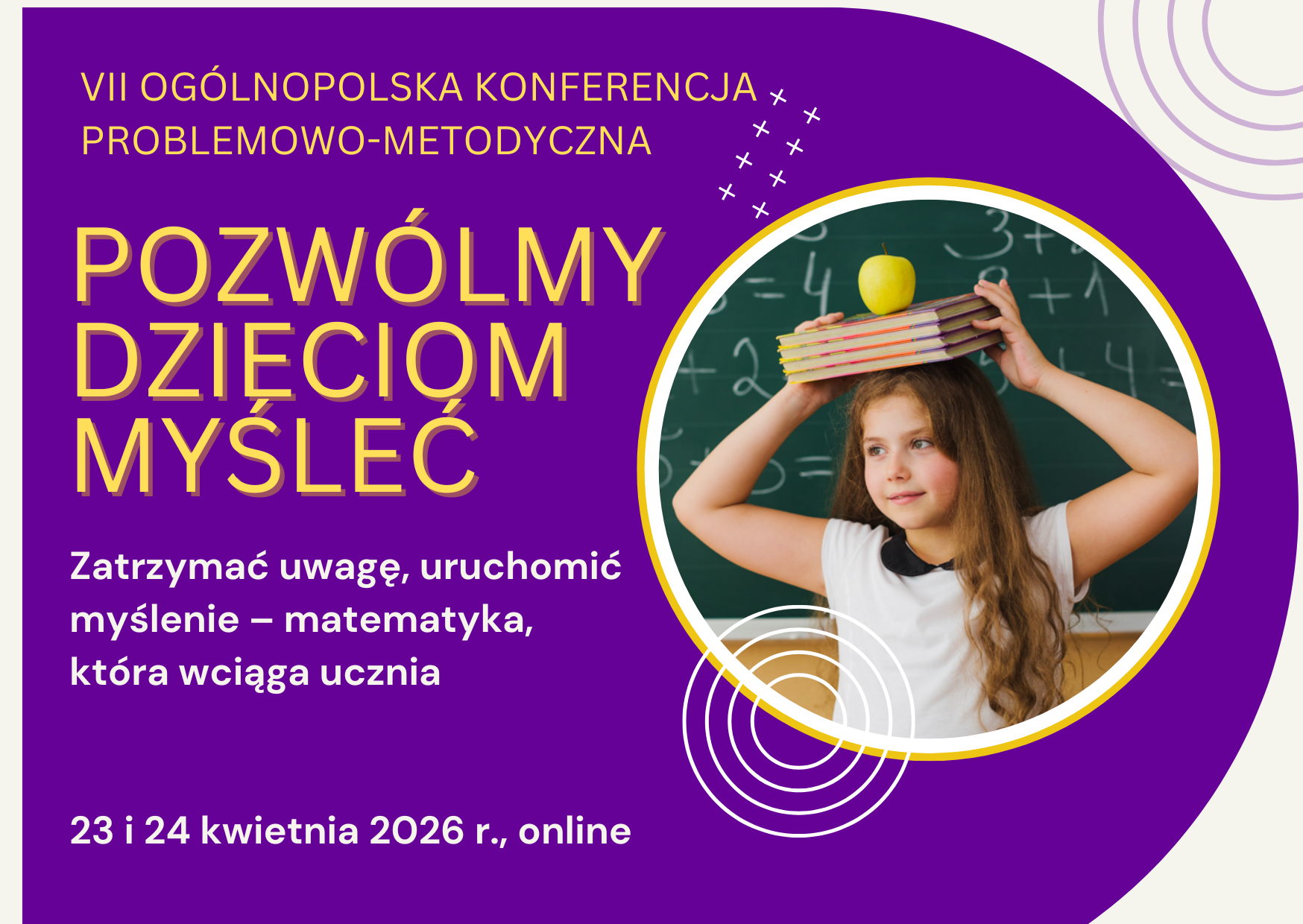 Obraz do artykulu: VII Ogólnopolska konferencja problemowo-metodyczna „Pozwólmy dzieciom  myśleć”
