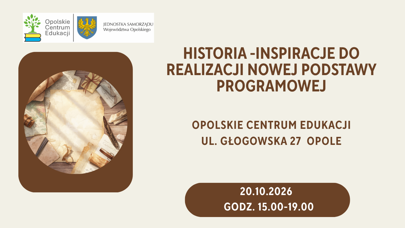 Historia - inspiracje do realizacji nowej podstawy programowej