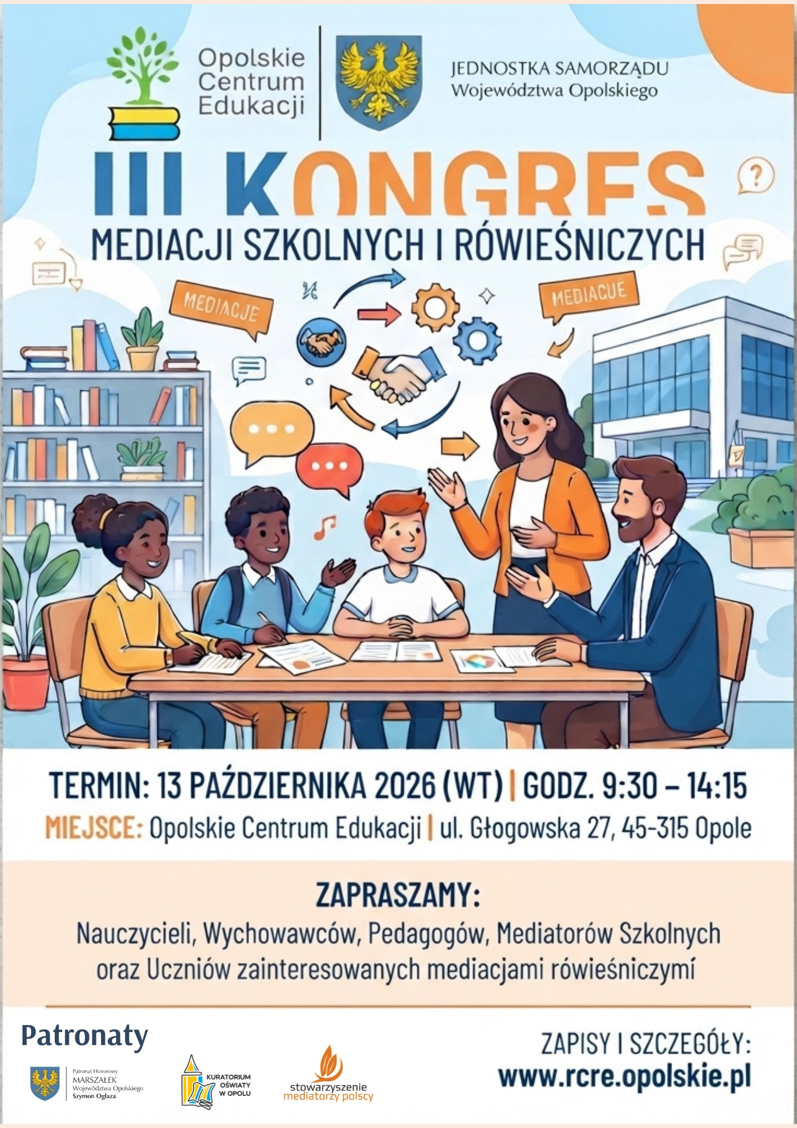 Obraz do artykulu: III Kongres Mediacji Szkolnych i Rówieśniczych. Szkoła w Dialogu